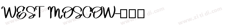 WEST MOSCOW字体转换